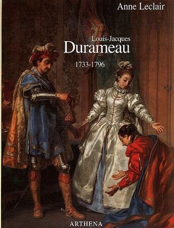 Couverture du livre « Louis-Jacques Durameau (1733-1796) » de Anne Leclair aux éditions Arthena