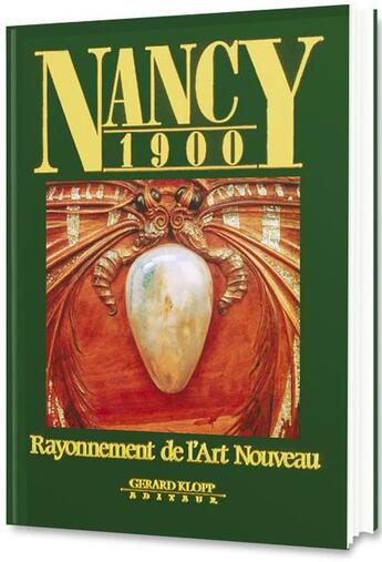 Couverture du livre « Nancy 1900 » de  aux éditions Gerard Klopp