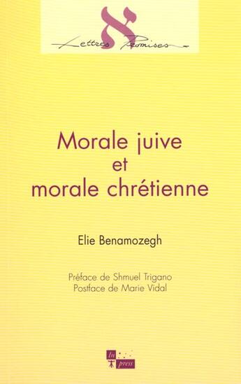 Couverture du livre « Morale juive et morale chretienne » de Elie Benamozegh aux éditions In Press