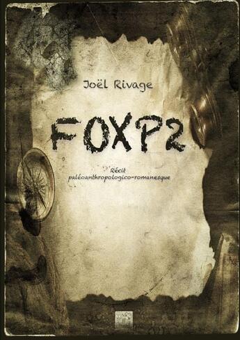 Couverture du livre « FOXP2 » de Joël Rivage aux éditions Lulu