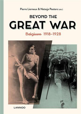 Couverture du livre « Beyond the great war » de Lierneux Pierre aux éditions Lannoo