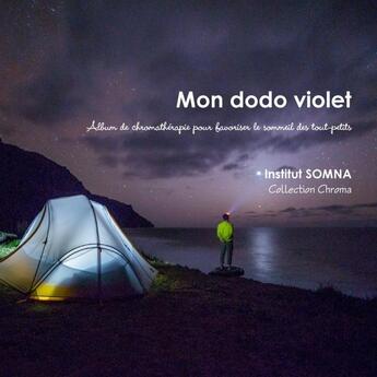 Couverture du livre « Mon dodo violet » de Institut Somna aux éditions Lulu