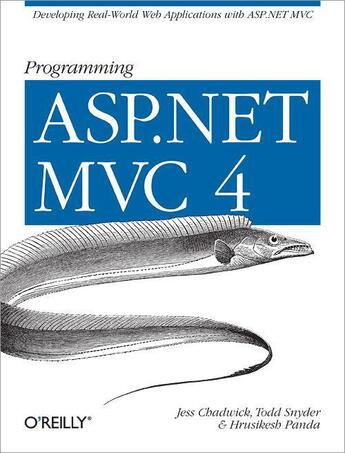 Couverture du livre « Programming ASP.NET MVC 4 » de Jess Chadwick aux éditions O'reilly Media