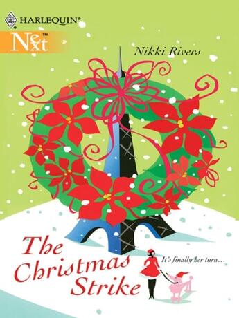 Couverture du livre « The Christmas Strike (Mills & Boon M&B) » de Rivers Nikki aux éditions Mills & Boon Series