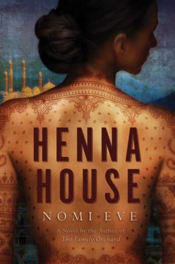 Couverture du livre « Henna House » de Eve Nomi aux éditions Scribner