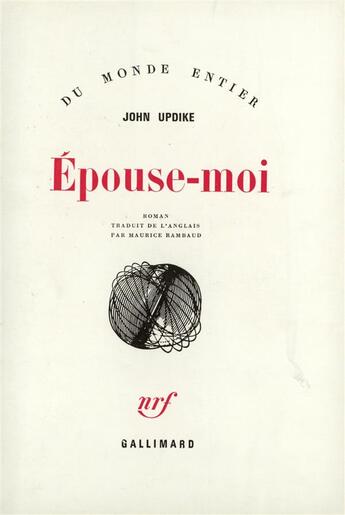 Couverture du livre « Epouse-moi » de Updike/Rambaud aux éditions Gallimard