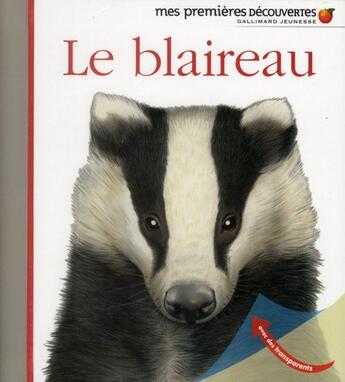 Couverture du livre « Le blaireau » de  aux éditions Gallimard-jeunesse