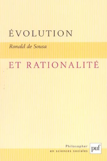 Couverture du livre « Évolution et rationalité » de Ronald De Sousa aux éditions Puf