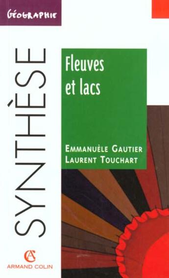 Couverture du livre « Fleuves et lacs » de Gautier Emmanuele aux éditions Armand Colin