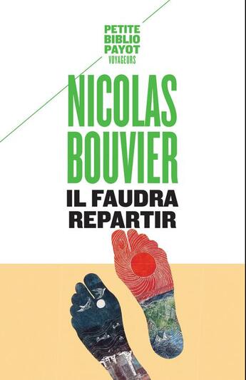 Couverture du livre « Il faudra repartir » de Nicolas Bouvier aux éditions Payot