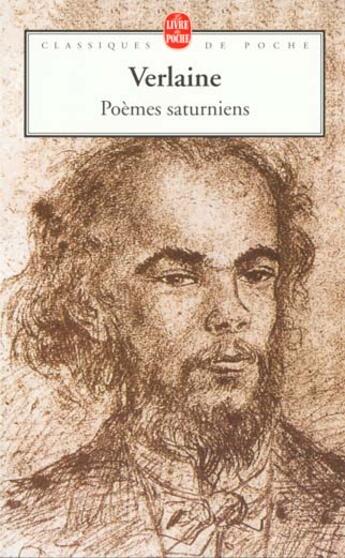 Couverture du livre « Poèmes saturniens » de Paul Verlaine aux éditions Le Livre De Poche