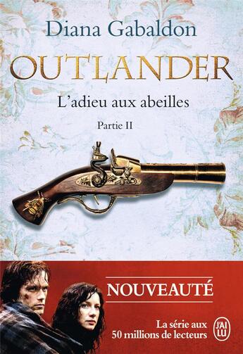 Couverture du livre « Outlander Tome 9 : l'adieu aux abeilles partie 2 » de Diana Gabaldon aux éditions J'ai Lu