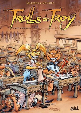 Couverture du livre « Trolls de Troy Tome 12 : sang famille Tome 1 » de Christophe Arleston et Jean-Louis Mourier aux éditions Soleil