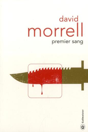 Couverture du livre « Premier sang » de David Morrell aux éditions Gallmeister