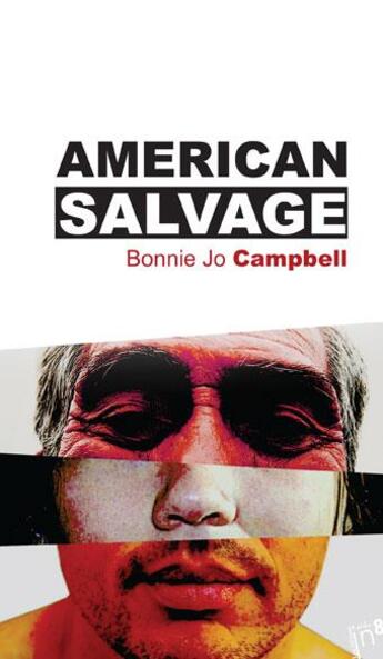 Couverture du livre « American salvage » de Bonnie Jo Campbell aux éditions Editions In8