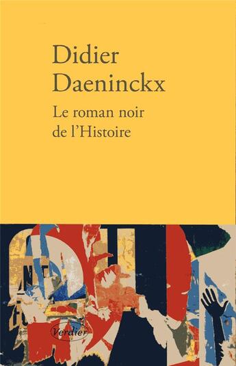 Couverture du livre « Le roman noir de l'histoire » de Didier Daeninckx aux éditions Verdier