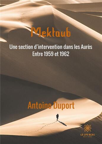 Couverture du livre « Mektoub » de Antoine Duport aux éditions Le Lys Bleu