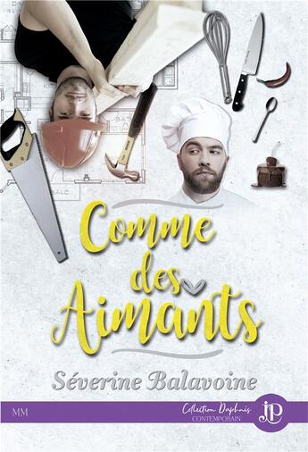 Couverture du livre « Comme des aimants » de Séverine Balavoine aux éditions Juno Publishing