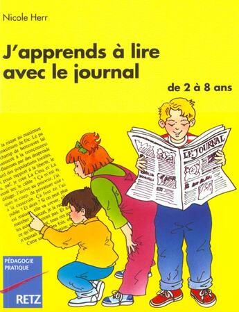 Couverture du livre « Apprends lire avec le journal » de Nicole Herr aux éditions Retz