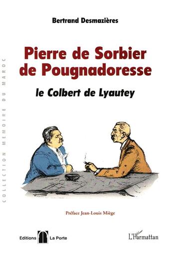 Couverture du livre « PIERRE DE SORBIER DE POUGNADORESSE » de Bertrand Desmazieres aux éditions L'harmattan