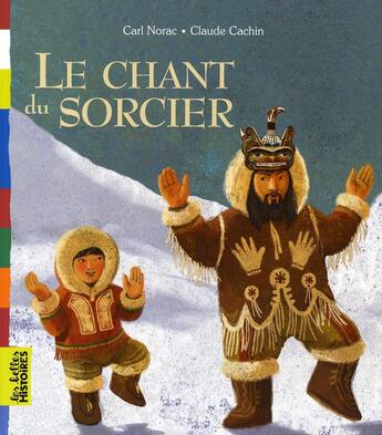 Couverture du livre « Le chant du sorcier » de  aux éditions Bayard Jeunesse