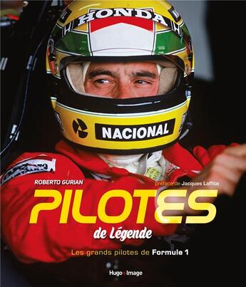 Couverture du livre « Pilotes de légende ; les grands pilotes de F1 » de Roberto Gurian aux éditions Hugo Sport