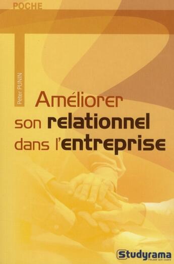 Couverture du livre « Développer ses qualités relationnelles dans l'entreprise » de  aux éditions Studyrama