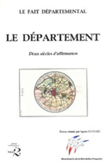 Couverture du livre « Le Département : Deux siècles d'affirmation » de Pur aux éditions Pu De Rennes