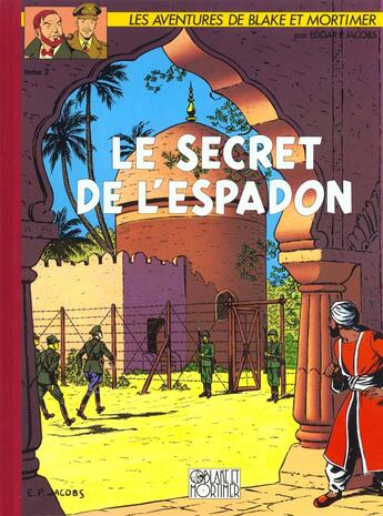 Couverture du livre « Blake et Mortimer Tome 2 : le secret de l'Espadon Tome 2 » de Edgar Pierre Jacobs aux éditions Blake Et Mortimer