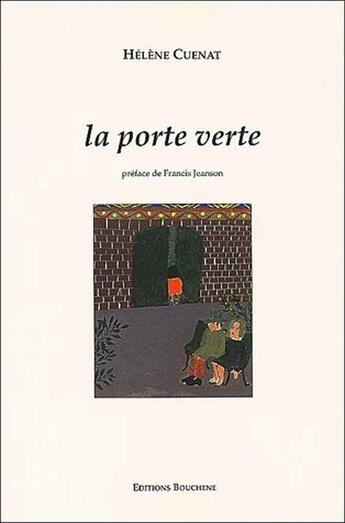 Couverture du livre « La porte verte » de Helene Cuenat aux éditions Bouchene