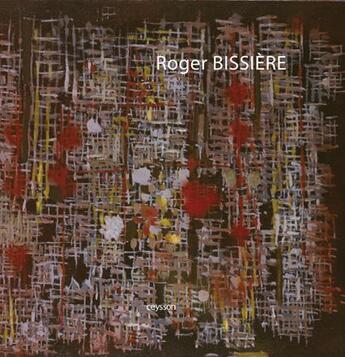Couverture du livre « Bissière » de Robert Fleck aux éditions Iac Editions D'art