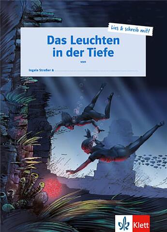 Couverture du livre « Das leuchten in der tiefe » de Ingala Strasser aux éditions Klett Editions