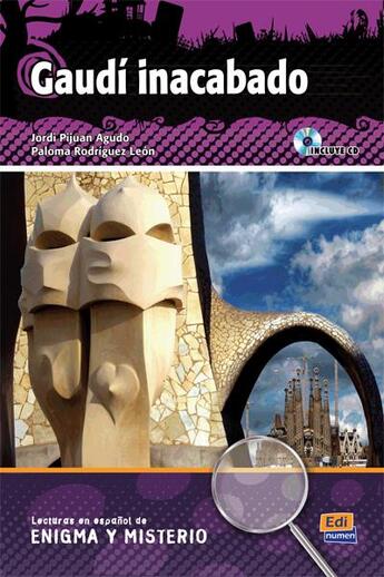 Couverture du livre « Gaudí inacabado ; libro » de Manuel Rebollar Barro et Jordi Pijuan Agudo et Paloma Rodriguez Leon aux éditions Edinumen