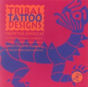 Couverture du livre « Tribal tatoo designs from the americas » de  aux éditions Hvd Publishing