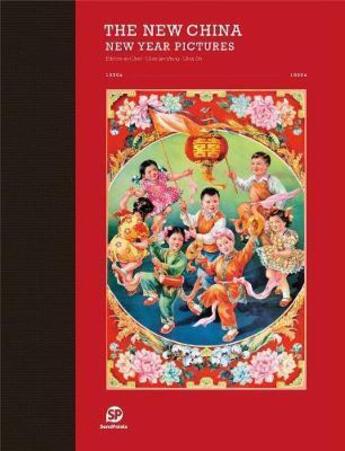 Couverture du livre « The new china new year pictures » de  aux éditions Sendpoints