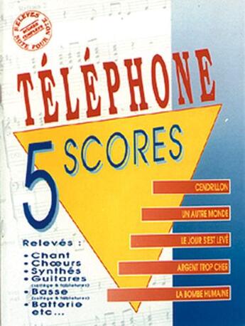 Couverture du livre « Téléphone ; 5 scores t.1 » de Telephone aux éditions Carisch Musicom