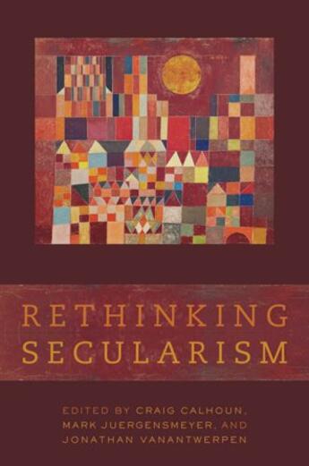 Couverture du livre « Rethinking Secularism » de Craig Calhoun aux éditions Oxford University Press Usa