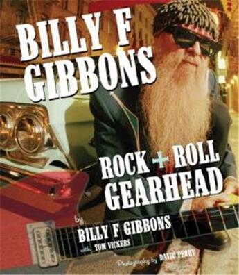 Couverture du livre « Billy f gibbons » de Gibbons/Vicker aux éditions Voyageur Press