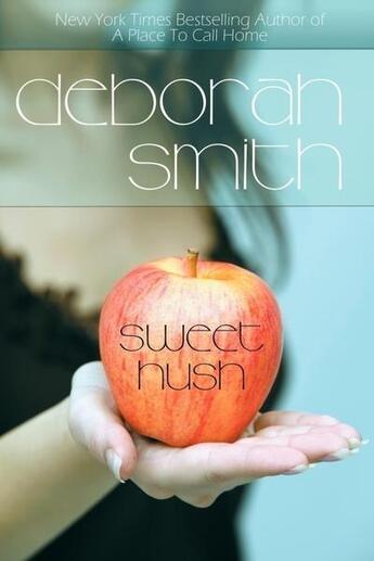 Couverture du livre « Sweet hush » de Deborah Smith aux éditions Bellebooks