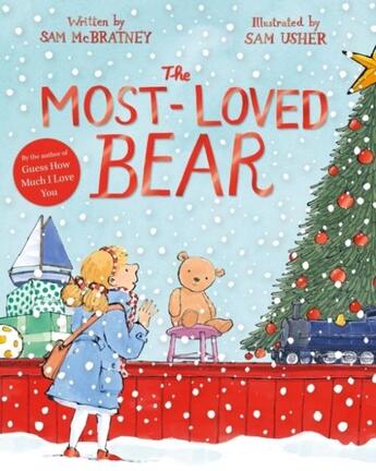 Couverture du livre « THE MOST-LOVED BEAR » de Sam Mcbratney aux éditions Pan Macmillan