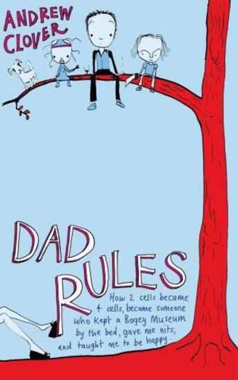 Couverture du livre « Dad Rules » de Andrew Clover aux éditions Fig Tree