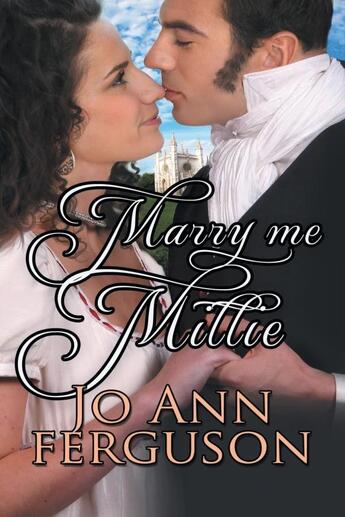 Couverture du livre « Marry me, millie » de Ferguson Jo Ann aux éditions Bellebooks