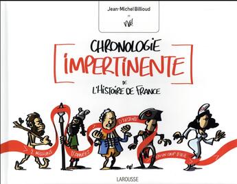 Couverture du livre « Chronologie impertinente de l'histoire de France » de Jean-Michel Billioud aux éditions Larousse