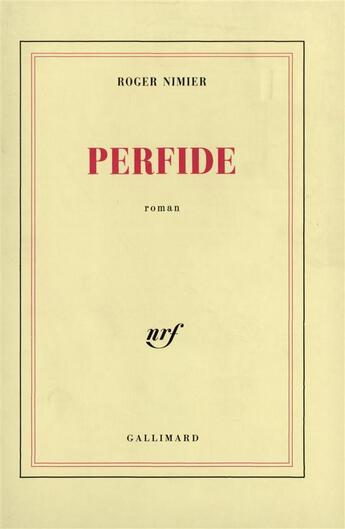 Couverture du livre « Perfide » de Roger Nimier aux éditions Gallimard