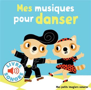 Couverture du livre « Mes musiques pour danser » de  aux éditions Gallimard-jeunesse