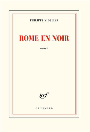 Couverture du livre « Rome en noir » de Philippe Videlier aux éditions Gallimard