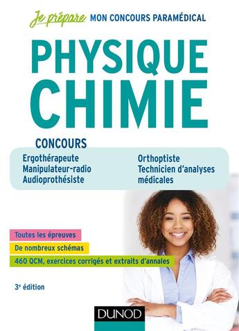 Couverture du livre « Je prépare : concours paramédicaux physique chimie ; ergothérapeute, manipulateur radio, audioprothésiste (3e édition) » de Germain Weber aux éditions Dunod