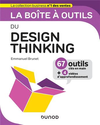 Couverture du livre « La boîte à outils : du design thinking » de Emmanuel Brunet aux éditions Dunod