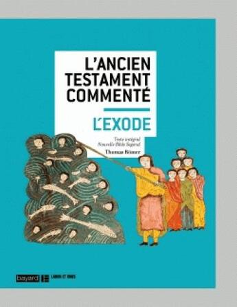 Couverture du livre « L'Exode » de Thomas Romer aux éditions Bayard