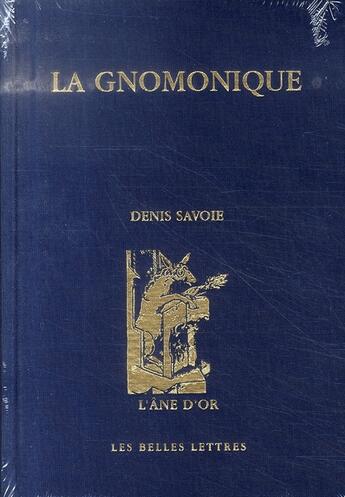 Couverture du livre « La gnomonique » de Denis Savoie aux éditions Belles Lettres